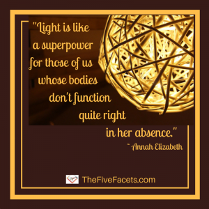 -Light is likea superpower for those of us... Annah Elizabeth quote IG image