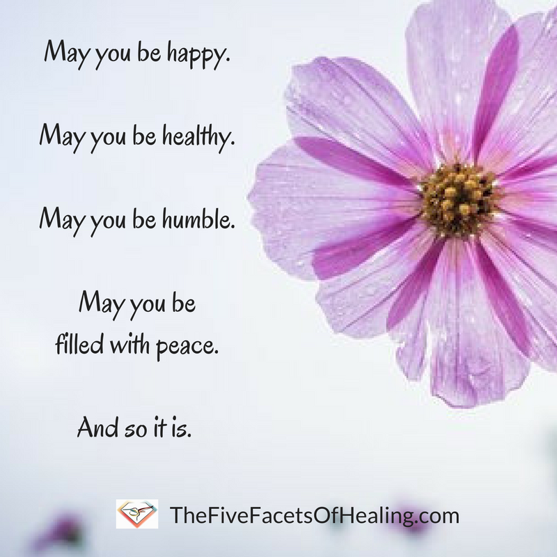 May We All Be The Five Facets Of Healing